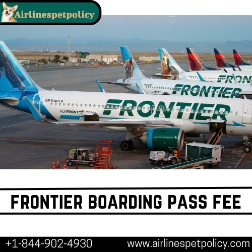 How much does Frontier charge for boarding pass?